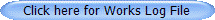 Click here for Works Log File